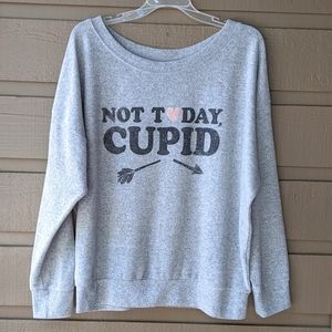 Nit Gear "Not Today Cupid" Sweatshirt